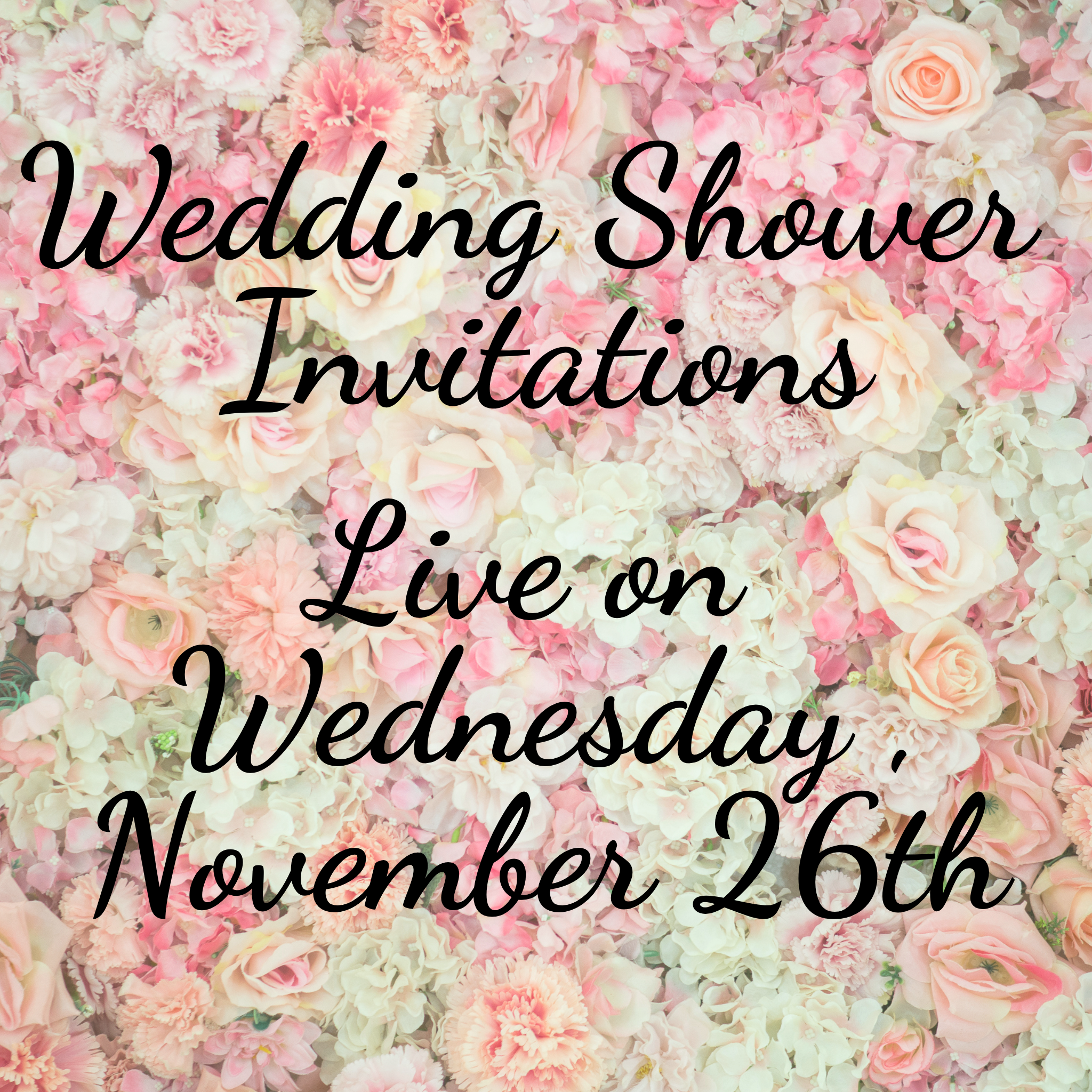 Wedding Shower- Coming Soon